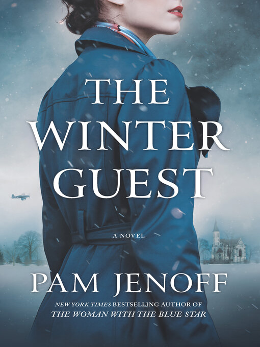Title details for The Winter Guest by Pam Jenoff - Available